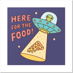 Alien Here For The Food Pizza Funny Doodle Posters and Art